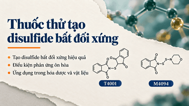 Thuốc thử tạo liên kết disulfide để tổng hợp các phân tử chức năng